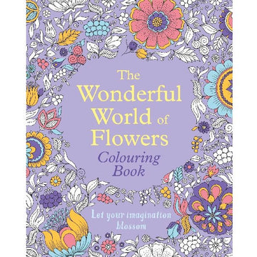 Arcturus | The Wonderful World Of Flowers Colouring Book