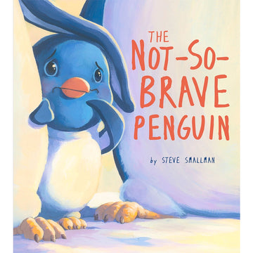 Picture Book | The Not So Brave Penguin