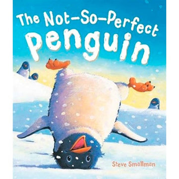 Picture Book | The Not - So - Perfect Penguin